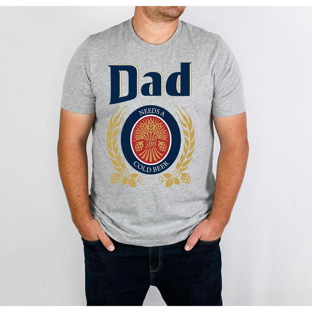 Dad Needs A Cold Beer Fahters Day Shirt 1